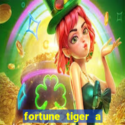 fortune tiger a partir de 1 real